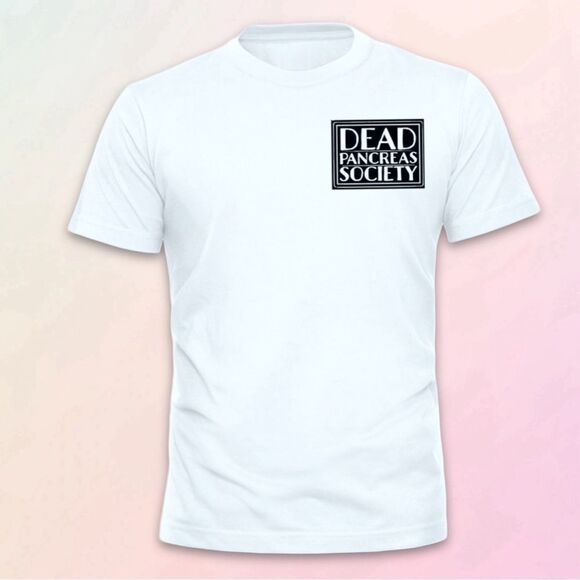 T1D, “Dead Pancreas Society” Tee, Unisex Fit, Sizes S-3XL - Picture 2 of 6